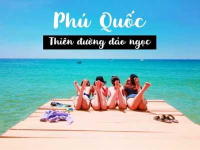 Top 20 Các Điểm Du Lịch Phú Quốc Đẹp Nhất Bạn Nên Tới